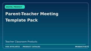 Parent-Teacher Meeting Template Pack