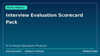 Interview Evaluation Scorecard Pack