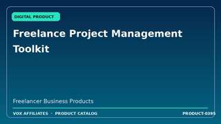Freelance Project Management Toolkit