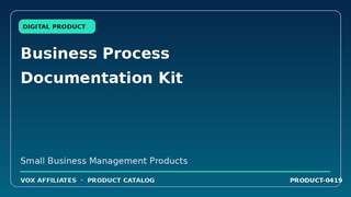 Business Process Documentation Kit