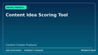 Content Idea Scoring Tool