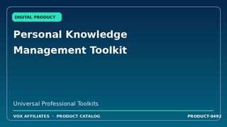 Personal Knowledge Management Toolkit