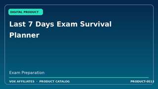 Last 7 Days Exam Survival Planner