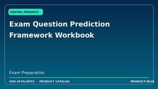 Exam Question Prediction Framework Workbook