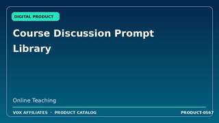 Course Discussion Prompt Library