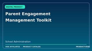 Parent Engagement Management Toolkit