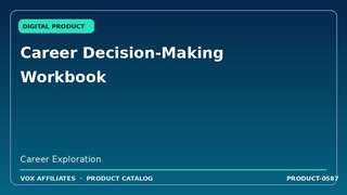 Career Decision-Making Workbook