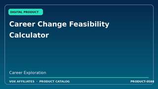 Career Change Feasibility Calculator