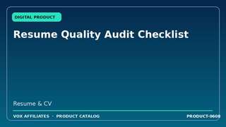 Resume Quality Audit Checklist