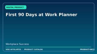 First 90 Days at Work Planner