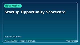 Startup Opportunity Scorecard