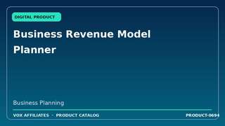 Business Revenue Model Planner