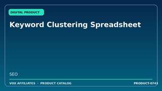Keyword Clustering Spreadsheet
