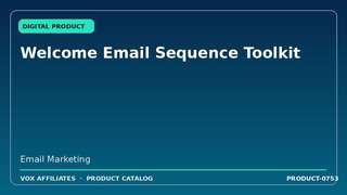 Welcome Email Sequence Toolkit