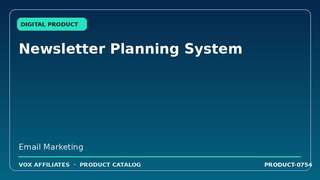Newsletter Planning System