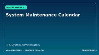 System Maintenance Calendar
