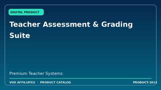 Teacher Assessment & Grading Suite