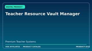 Teacher Resource Vault Manager