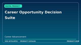 Career Opportunity Decision Suite