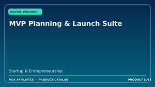 MVP Planning & Launch Suite
