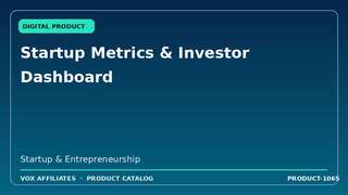 Startup Metrics & Investor Dashboard