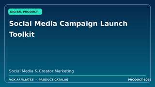 Social Media Campaign Launch Toolkit