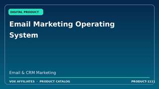 Email Marketing Operating System