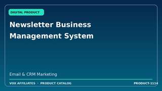 Newsletter Business Management System