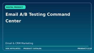 Email A/B Testing Command Center