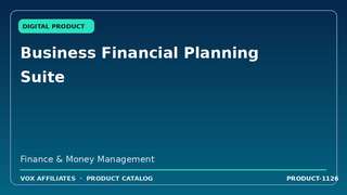 Business Financial Planning Suite