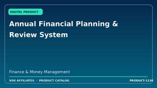 Annual Financial Planning & Review System