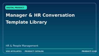 Manager & HR Conversation Template Library