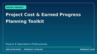 Project Cost & Earned Progress Planning Toolkit