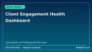 Client Engagement Health Dashboard