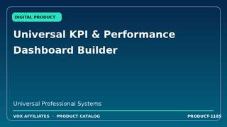 Universal KPI & Performance Dashboard Builder