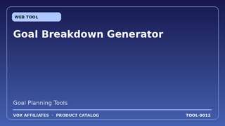 Goal Breakdown Generator