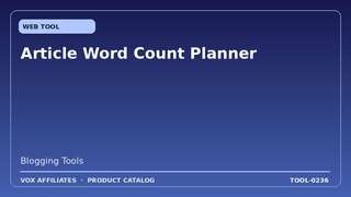 Article Word Count Planner