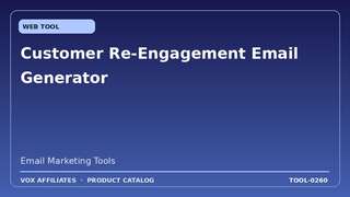 Customer Re-Engagement Email Generator
