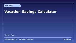 Vacation Savings Calculator