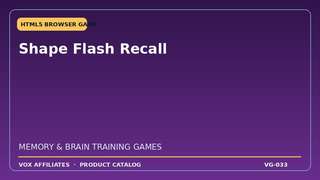 Shape Flash Recall
