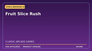 Fruit Slice Rush