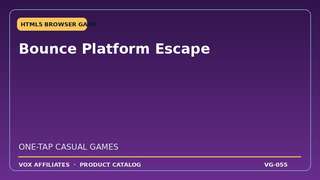Bounce Platform Escape