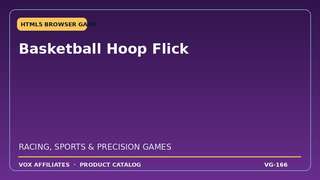 Basketball Hoop Flick