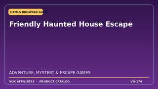 Friendly Haunted House Escape